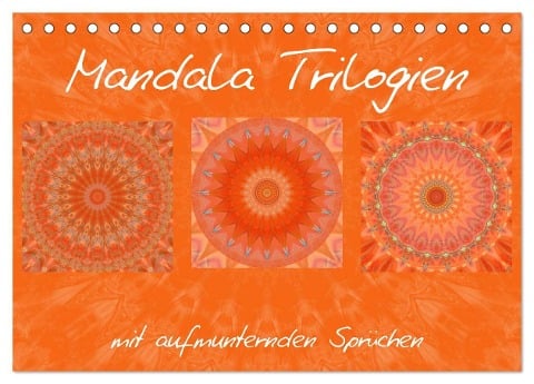 Mandala Trilogien (Tischkalender 2024 DIN A5 quer), CALVENDO Monatskalender - Christine Bässler