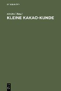 Cover-Bild zum Titel 'Kleine Kakao-Kunde' von 'Herbert Holst'