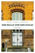 Cover-Bild zum Titel 'Der Bulle von der Schlei' von 'Bengt Thomas Jörnsson'