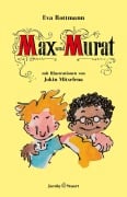 Cover-Bild zum Titel 'Max und Murat' von 'Eva Rottmann'