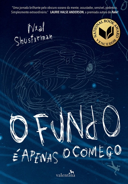 O Fundo é apenas o começo - Neal Shusterman