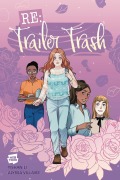 Cover-Bild zum Titel 'RE: Trailer Trash Vol. 1 (Webtoon Graphic Novel)' von 'Webtoon'