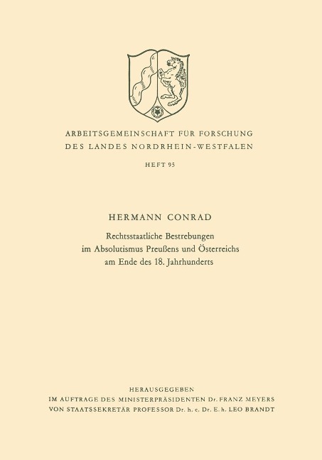 Rechtsstaatliche Bestrebungen im Absolutismus Preußens und Österreichs am Ende des 18. Jahrhunderts - Hermann Conrad