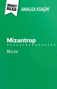 Cover-Bild zum Titel 'Mizantrop ksi¿¿ka Molière (Analiza ksi¿¿ki)' von 'Marie-Charlotte Schneider'