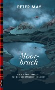 Cover-Bild zum Titel 'Moorbruch' von 'Peter May'