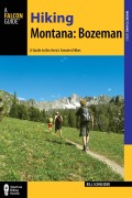 Cover-Bild zum Titel 'Hiking Montana: Bozeman' von 'Bill Schneider'