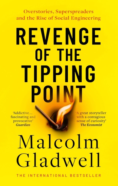 Revenge of the Tipping Point - Malcolm Gladwell