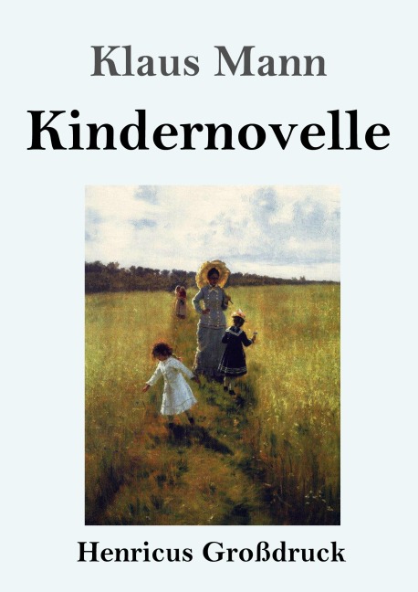 Kindernovelle (Großdruck) - Klaus Mann