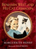 Benjamin West and His Cat Grimalkin - Marguerite Henry