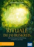 Cover-Bild zum Titel 'Rituale im Jahreskreis. Harmonisierung und Selbstheilung im Rhythmus der Natur' von 'Roswitha Stark'