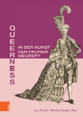 Cover-Bild zum Titel 'Queerness in der Kunst der Frühen Neuzeit?' von ''