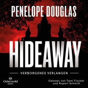 Cover-Bild zum Titel 'Hideaway ¿ Verborgenes Verlangen (Devil's Night 2)' von 'Penelope Douglas'