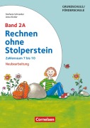 Cover-Bild zum Titel 'Rechnen ohne Stolperstein - Neubearbeitung. Band 2A - Zahlenraum 7 bis 10. Arbeitsheft/Fördermaterial' von 'Anna Kistler, Stefanie Schneider'