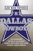 The Dallas Cowboys -- Free Preview - Joe Nick Patoski