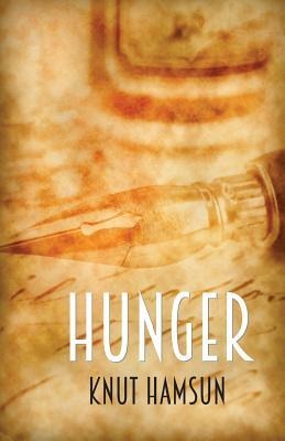 Hunger - Knut Hamsun