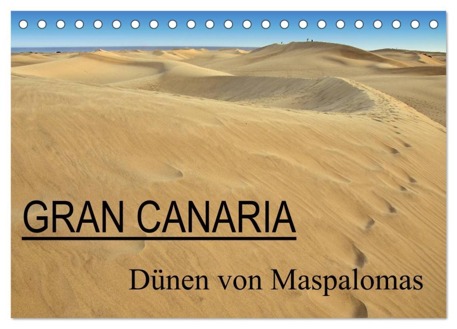 GRAN CANARIA/Dünen von Maspalomas (Tischkalender 2026 DIN A5 quer), CALVENDO Monatskalender - Herbert Boekhoff