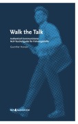 Cover-Bild zum Titel 'Walk the Talk' von 'Guenther Hansen'