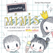 Cover-Bild zum Titel 'Unsere Minis' von 'Sonja Neumeyer'