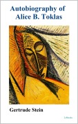 Cover-Bild zum Titel 'Autobiography of Alice B. Toklas - Gertrude Stein' von 'Gertrude Stein'