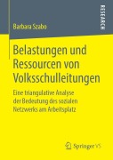 Cover-Bild zum Titel 'Belastungen und Ressourcen von Volksschulleitungen' von 'Barbara Szabo'