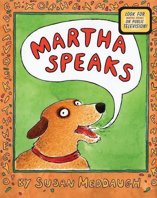 Martha Speaks - Susan Meddaugh