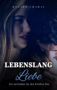 Cover-Bild zum Titel 'Lebenslang Liebe' von 'Ranjot Singh Chahal'