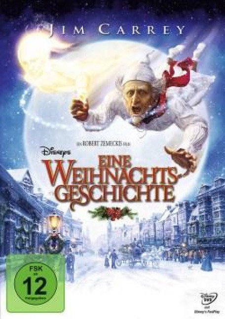 Eine Weihnachtsgeschichte - Charles Dickens, Robert Zemeckis, Alan Silvestri