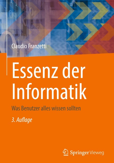 Essenz der Informatik - Claudio Franzetti