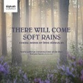 There will come soft Rains - Nance/The Pacific Lutheran University Choir