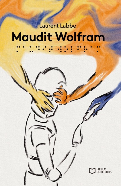 Maudit Wolfram - Laurent Labbe