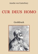 Cover-Bild zum Titel 'Cur Deus Homo oder Weshalb Gott Mensch wurde' von 'Anselm Von Canterbury'