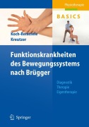 Cover-Bild zum Titel 'Funktionskrankheiten des Bewegungssystems nach Brügger' von 'Roland Kreutzer, Claudia Koch-Remmele'
