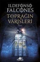 Topragin Varisleri - Ildefonso Falcones