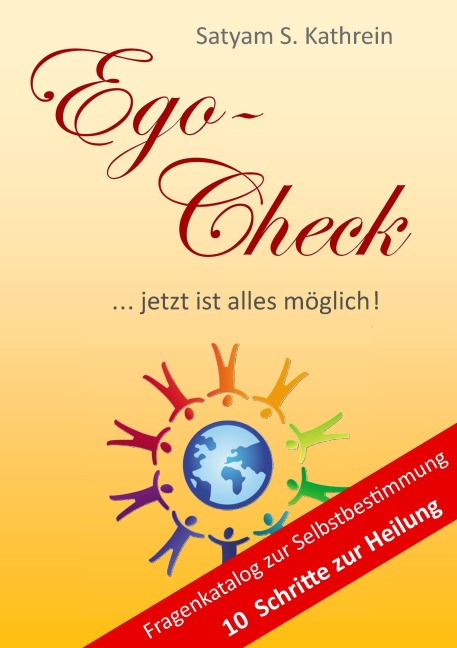 Ego-Check - Satyam S. Kathrein
