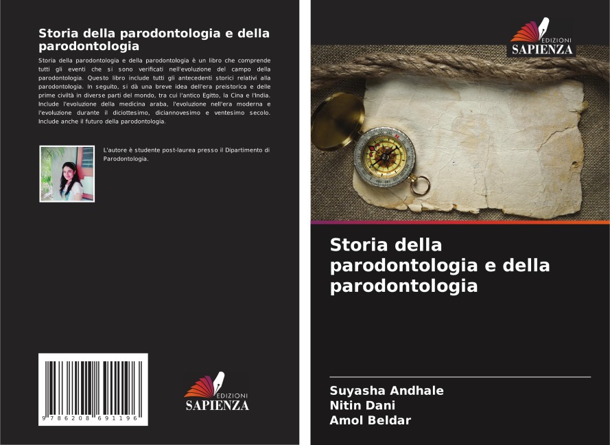 Storia della parodontologia e della parodontologia - Suyasha Andhale, Nitin Dani, Amol Beldar