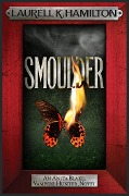 Cover-Bild zum Titel 'Smoulder' von 'Laurell K. Hamilton'