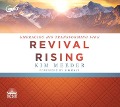 Revival Rising: Embracing His Transforming Fire - Kim Meeder