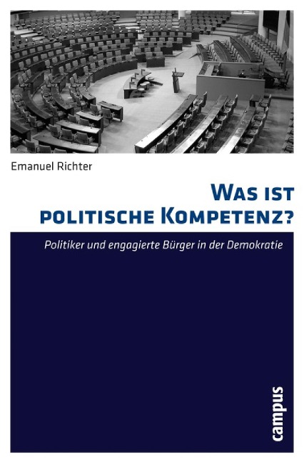 Was ist politische Kompetenz? - Emanuel Richter