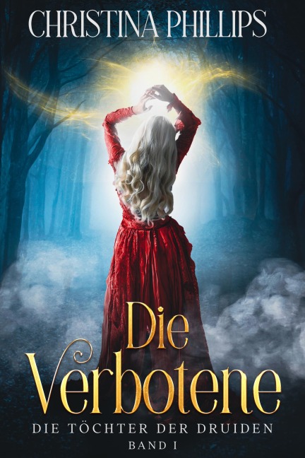 Die Verbotene - Christina Phillips