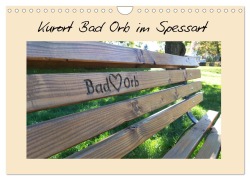 Cover-Bild zum Titel 'Kurort Bad Orb im Spessart (Wandkalender 2026 DIN A4 quer), CALVENDO Monatskalender' von 'Ramona Benahmed'