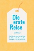 Cover-Bild zum Titel 'Die erste Reise' von 'Philipp Laage, Lucas Vogelsang, Sarah Levy, Anna Sanner, Harald Stazol'