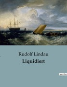 Cover-Bild zum Titel 'Liquidiert' von 'Rudolf Lindau'