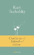 C'est la vie-! Ssälawih-! - Kurt Tucholsky