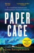 Cover-Bild zum Titel 'Paper Cage' von 'Tom Baragwanath'