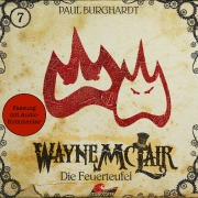 Cover-Bild zum Titel 'Die Feuerteufel (Fassung mit Audio-Kommentar)' von 'Paul Burghardt'