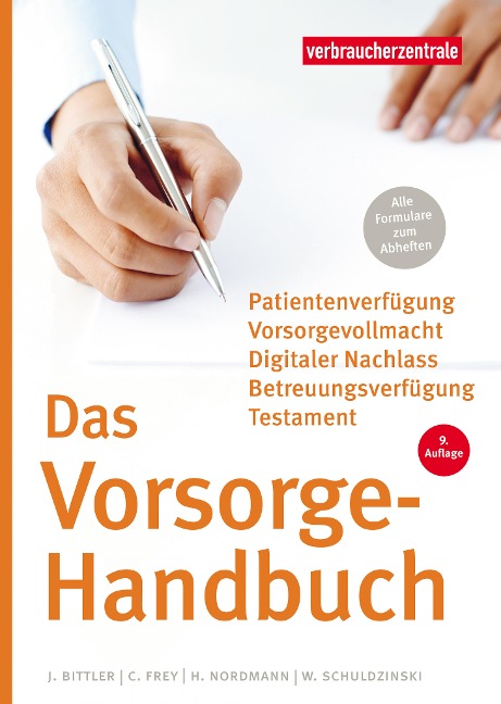 Das Vorsorge-Handbuch - Jan Bittler, Wolfgang Schuldzinski, Heike Nordmann, Carina Frey