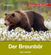 Cover-Bild zum Titel 'Der Braunbär' von 'Barbara Rath'