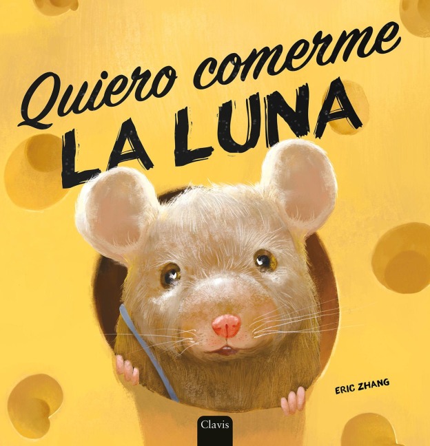 Quiero Comerme La Luna - Eric Zhang