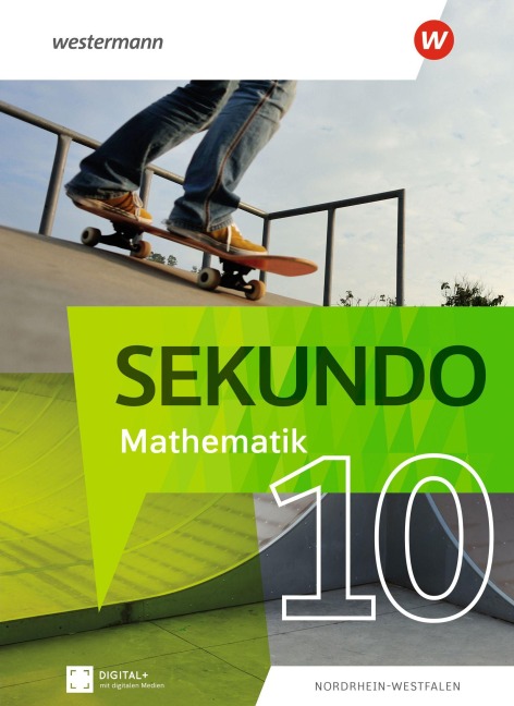 Sekundo. Schulbuch 10. Mathematik für differenzierende Schulformen. Für Nordrhein-Westfalen - 