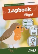 Cover-Bild zum Titel 'Lapbook Vögel' von 'Teresa Zabori'